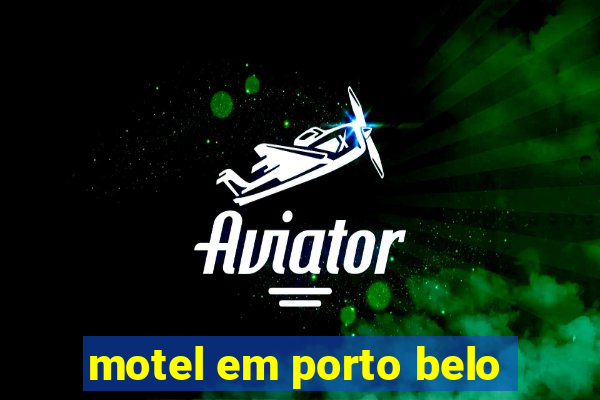 motel em porto belo